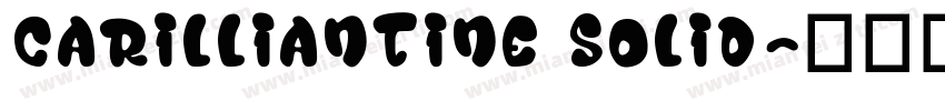 Carilliantine Solid字体转换
